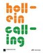 Hollein Calling