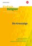 Die Kreuzzüge. EinFach Religion