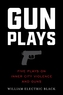 Gunplays