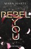 REBEL YOU