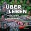 Über Leben