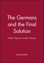 The Germans and the Final Solution