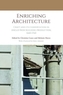 Enriching Architecture