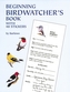 Beginning Birdwatcher's Book