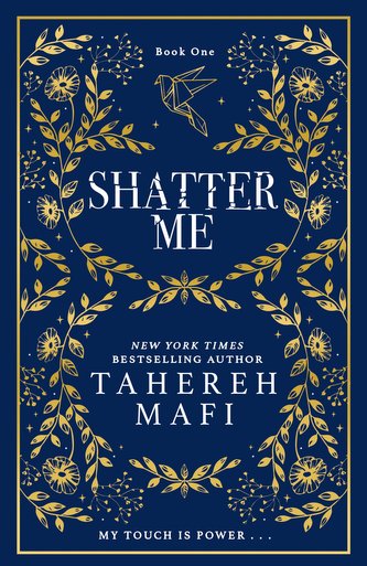 Shatter Me