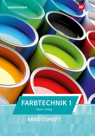 Farbtechnik 1 Arbeitsheft
