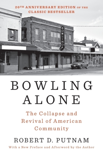 Bowling Alone: Revised and Updated