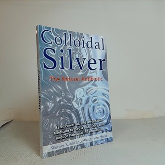 Colloidal Silver