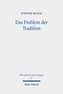 Das Problem der Tradition