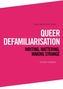 Queer Defamiliarisation