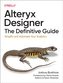 Alteryx Designer: The Definitive Guide