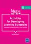 Activities for Developing Learning Strategies