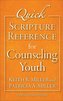 Quick Scripture Reference for Counseling Youth