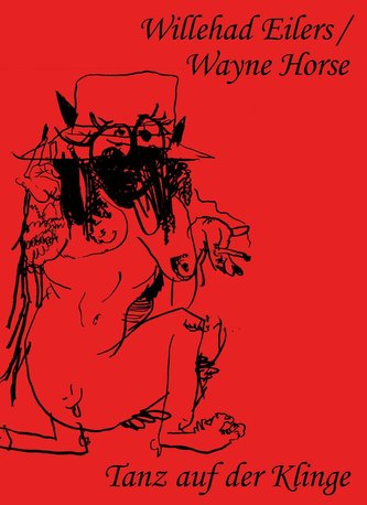 Willehad Eilers / Wayne Horse