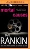 Mortal Causes