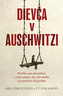 Dievča v Auschwitzi