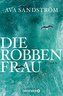 Die Robbenfrau