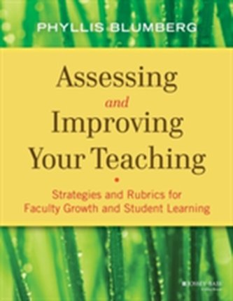 Assessing and Improving Your Teaching