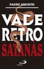 Vade retro Satanás