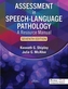 Assessment in Speech-Language Pathology