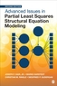 Advanced Issues in Partial Least Squares Structural Equation Modeling