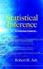 Statistical Inference a Concise Course