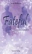 Fateful
