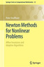 Newton Methods for Nonlinear Problems