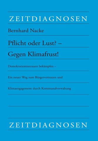 Pflicht oder Lust? - Gegen Klimafrust!