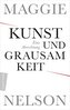 Kunst und Grausamkeit