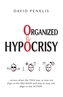 Organized Hypocrisy