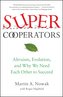 Supercooperators