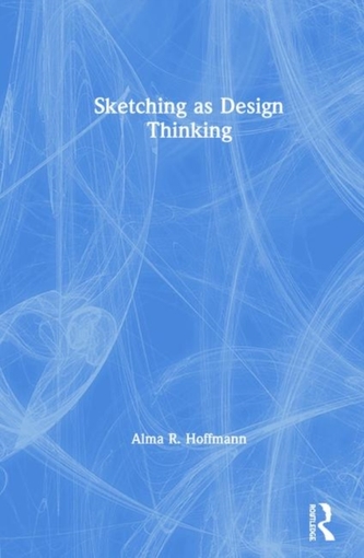 Sketching as Design Thinking