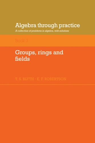 Algebra Through Practice