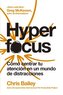 Hyperfocus (Hyperfocus Spanish Edition)