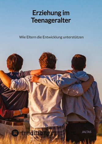 Erziehung im Teenageralter