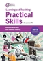 Learning and Teaching Practical Skills