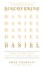 Discovering Daniel