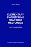 Elementary engineering fracture mechanics