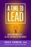 A Time to Lead