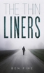 The Thin Liners