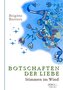 BOTSCHAFTEN DER LIEBE