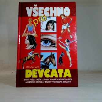 Všechno pro děvčata
