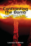 Confronting the Bomb