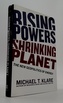 Rising powers, shrinking planet