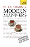 Be Charming: Modern Manners