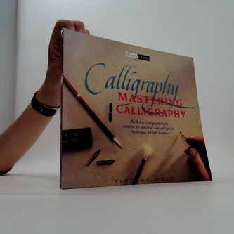 Mastering calligraphy