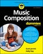 Music Composition For Dummies