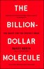 The Billion-Dollar Molecule