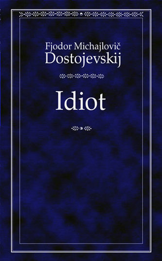 Idiot